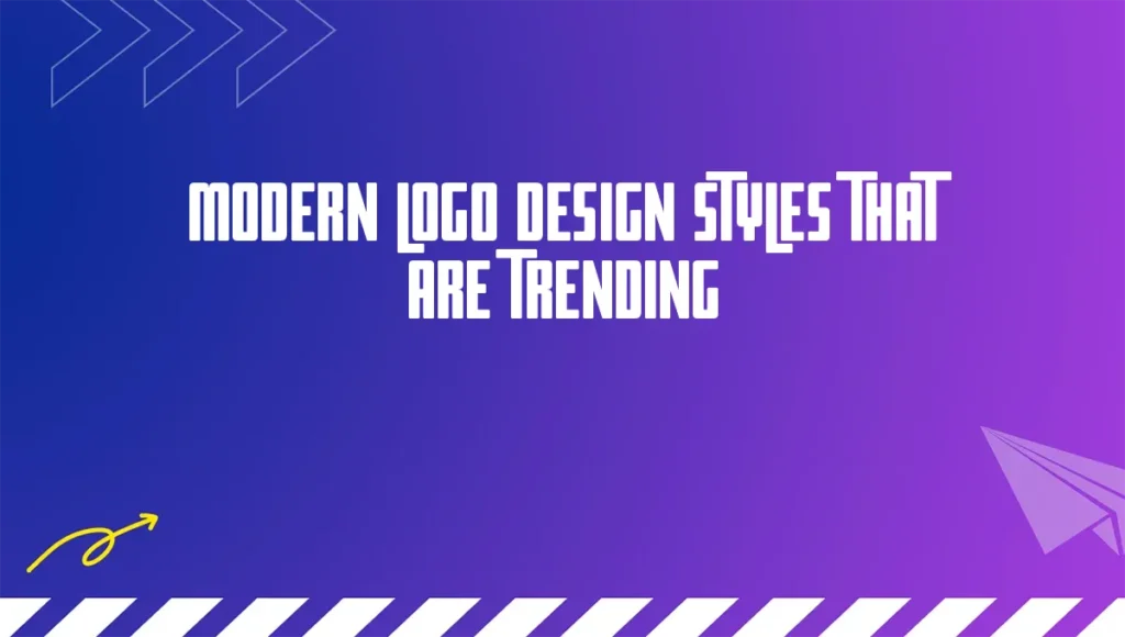 Modern Logo Design Styles That Are Trending