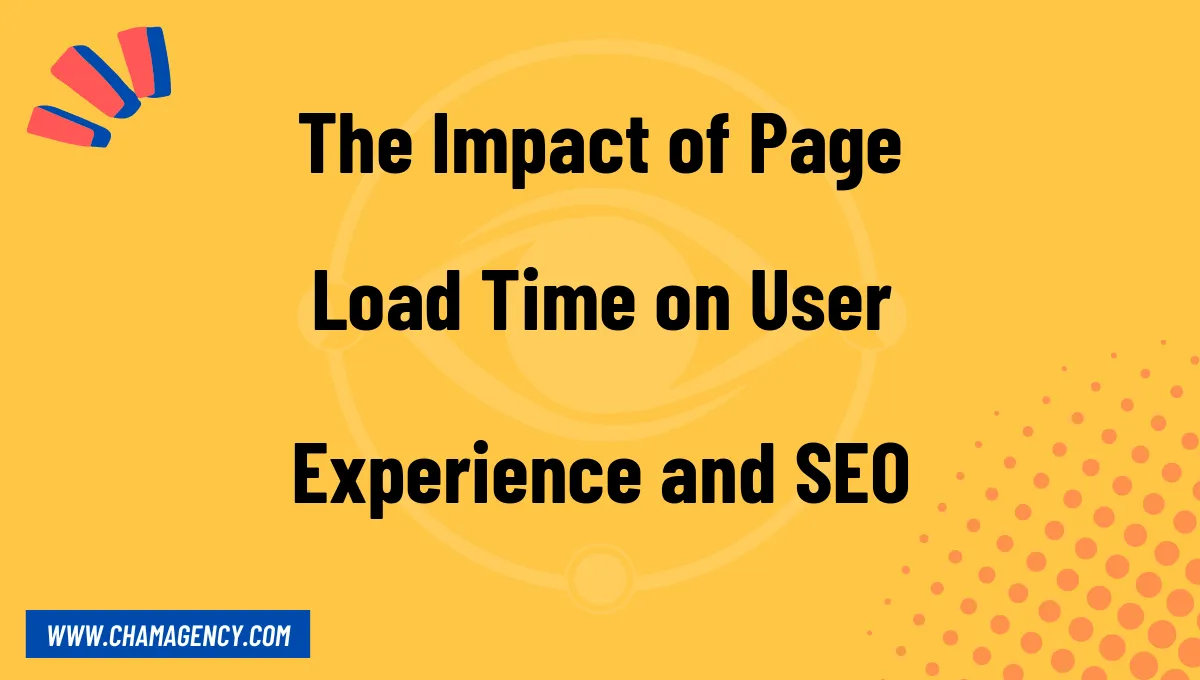The Impact of Page Load Time on User Experience and SEO