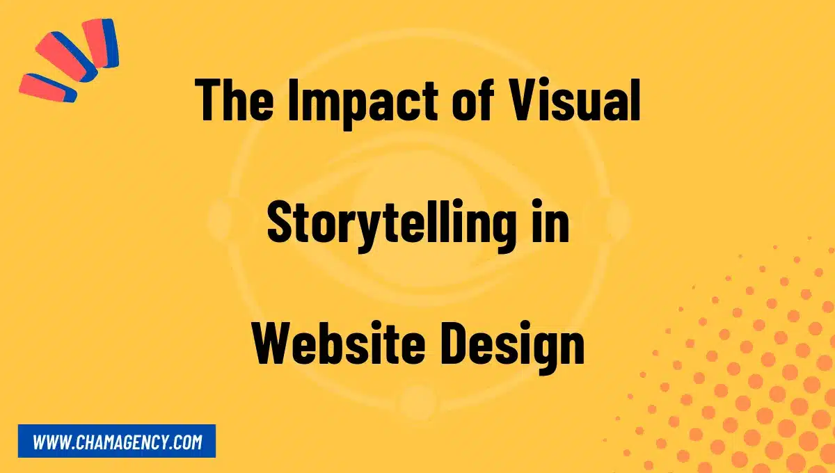 The Impact of Visual Storytelling in Website Design