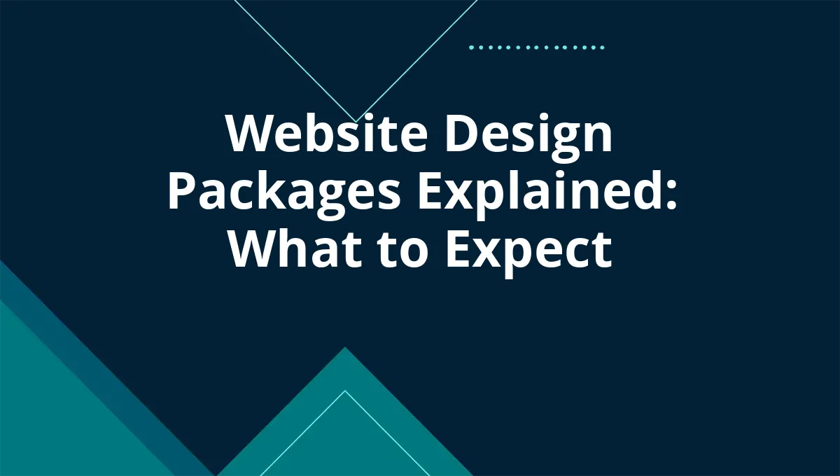Website Design Packages Explained: What to Expect